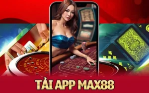 tải app Max88